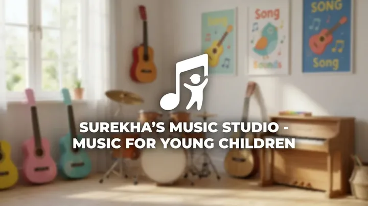 Surekha's Music Studio - Music for Young Children